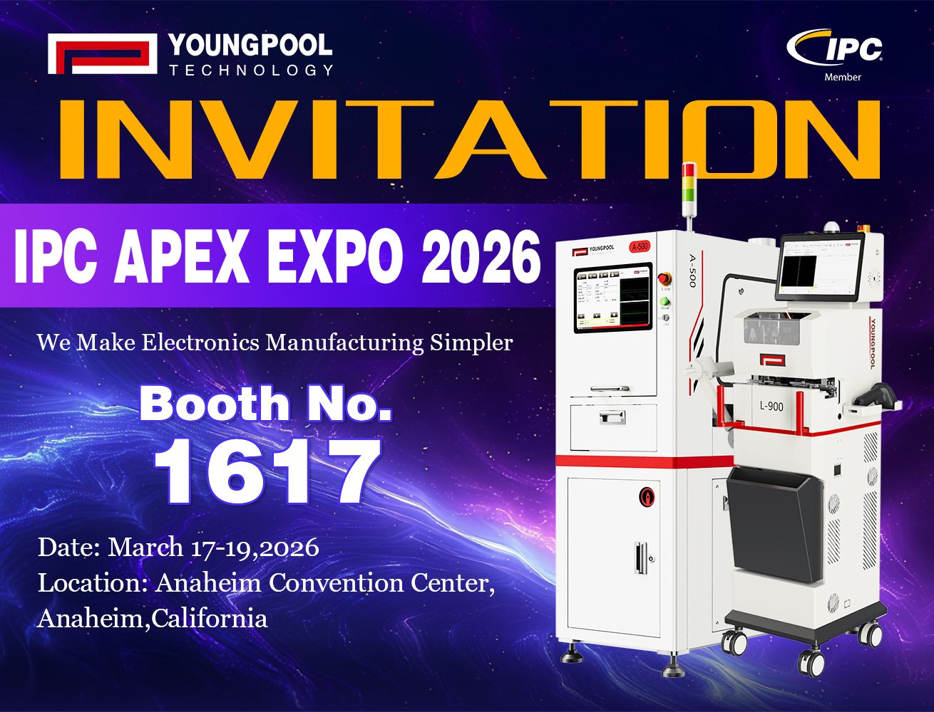 บริษัท Youngpool Technology ขอเรียนเชิญท่านเยี่ยมชมงาน IPC APEX EXPO 2026 และร่วมสำรวจอนาคตของการผลิตอัจฉริยะไปพร้อมกับเรา